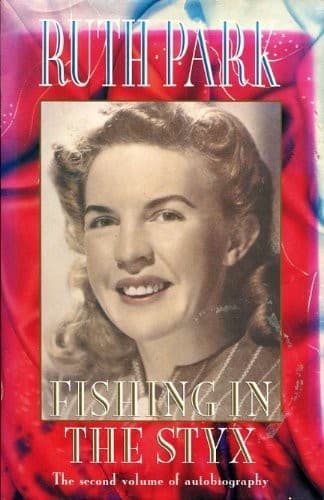Cover of Fishing in the Styx by Ruth Park