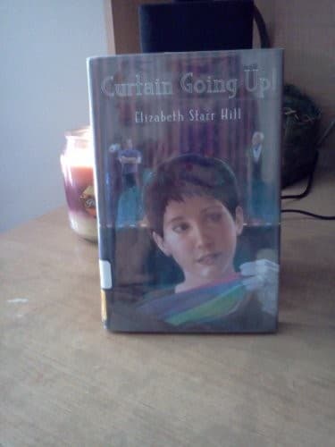 Cover of Curtain going up! by Elizabeth Starr Hill