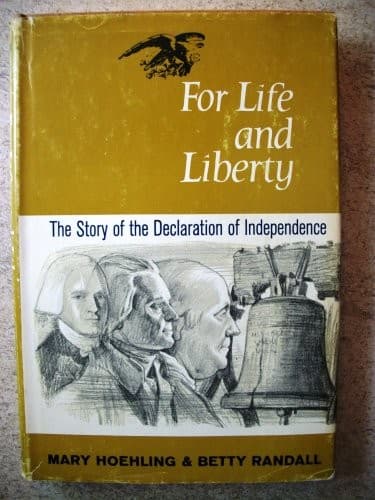 Cover of For life and liberty by Mary (Duprey) Hoehling
