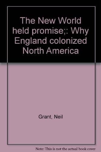 Cover of The New World held promise by Neil Grant