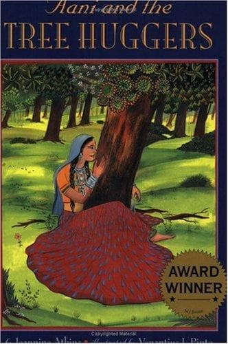 Cover of Aani and the Tree Huggers by Jeannine Atkins