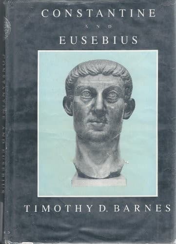 Cover of Constantine and Eusebius by Timothy David Barnes