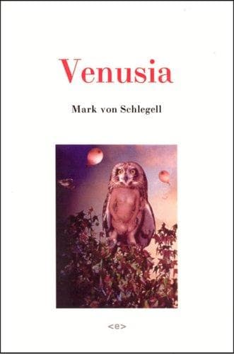 Cover of Venusia (Semiotext(e) / Native Agents) by Mark von Schlegell