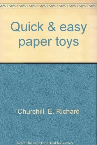 Cover of Quick & easy paper toys by E. Richard Churchill