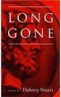 Cover of Long gone by Dabney Stuart