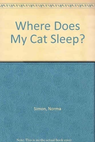 Cover of Where does my cat sleep? by Norma Simon