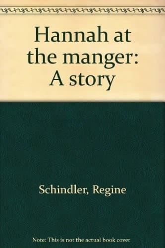 Cover of Hannah at the manger by Regine Schindler