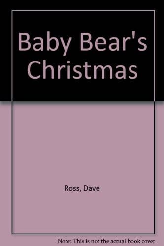 Cover of Baby Bear's Christmas by Ross, Dave