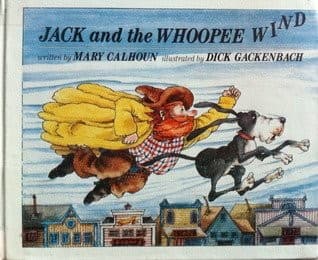 Cover of Jack and the whoopee wind by Mary Calhoun