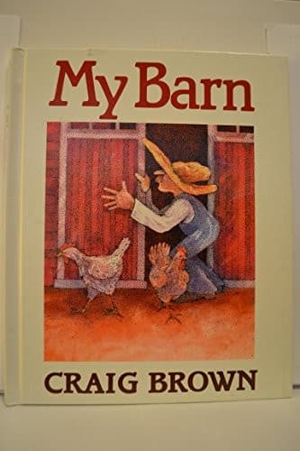 Cover of My barn by Craig McFarland Brown