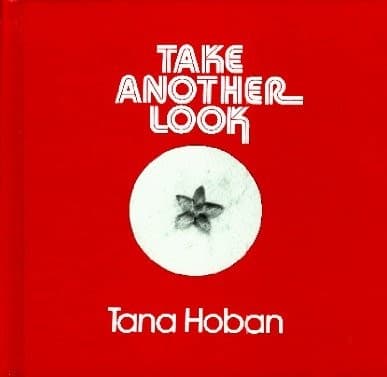 Cover of Take another look by Tana Hoban