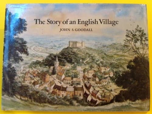 Cover of The story of an English village by John S. Goodall