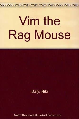 Cover of Vim the rag mouse by Niki Daly