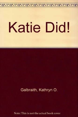 Cover of Katie did! by Kathryn Osebold Galbraith