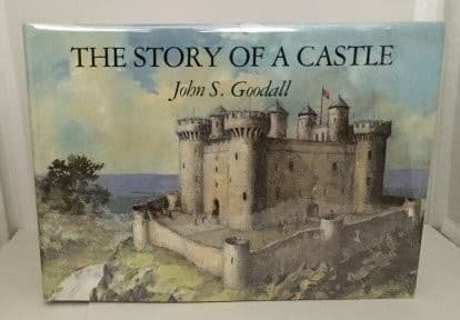Cover of The story of a castle by John S. Goodall