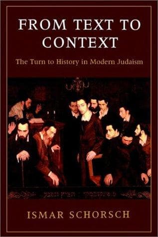 Cover of From text to context by Ismar Schorsch