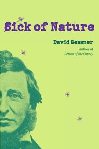 Cover of Sick of nature by David Gessner