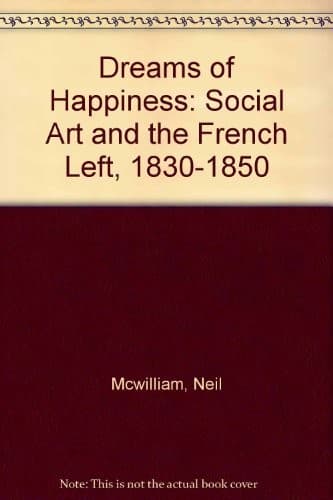 Cover of Dreams of happiness by Neil McWilliam