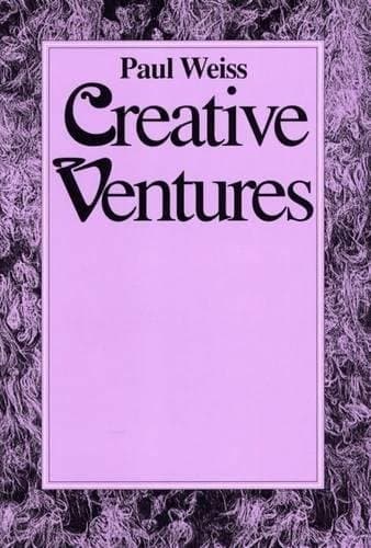 Cover of Creative ventures by Weiss, Paul