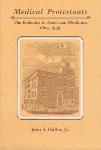 Cover of Medical protestants by John S. Haller