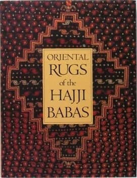 Cover of Oriental rugs ofthe Hajji Babas by Daniel S. Walker