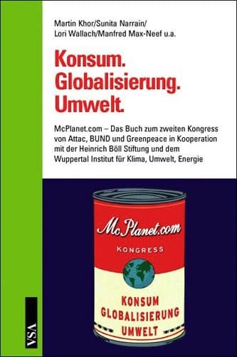 Cover of Konsum, Globalisierung, Umwelt by Martin Khor