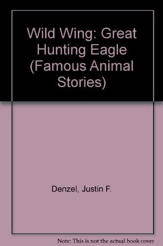 Cover of Wild Wing by Justin F. Denzel