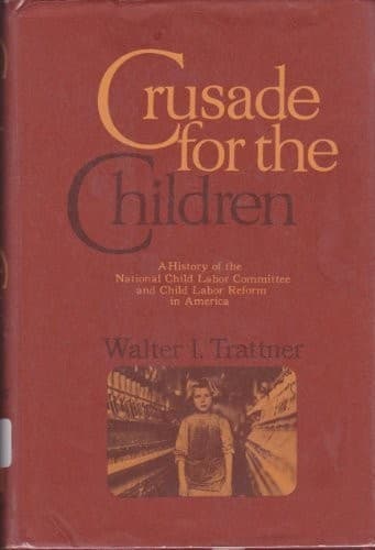 Cover of Crusade for the children by Walter I. Trattner