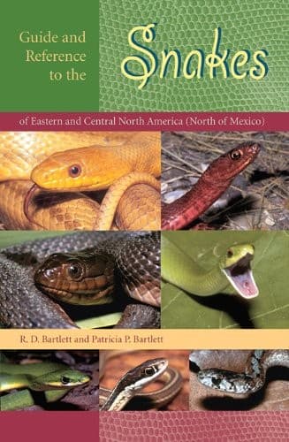 Cover of Guide and reference to the snakes of eastern and central North America (North of Mexico) by Richard D. Bartlett