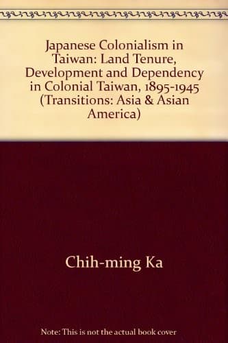 Cover of Japanese colonialism in Taiwan by Chih-ming Ka