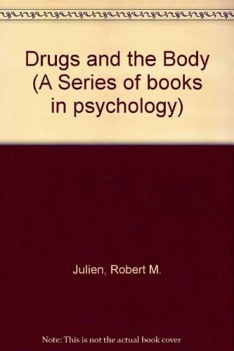 Cover of Drugs and the body by Robert M. Julien
