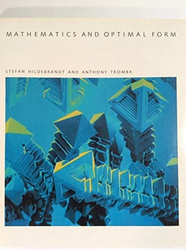 Cover of Mathematics and optimal form by Stefan Hildebrandt