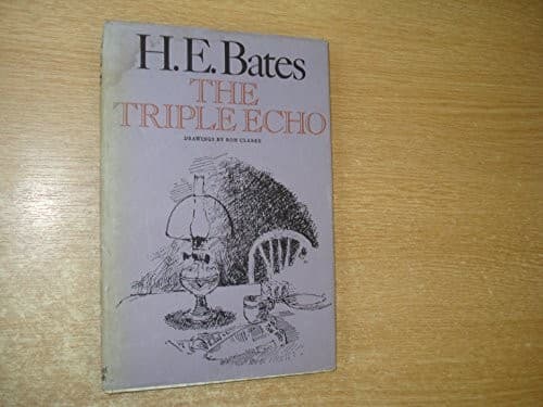 Cover of The Triple Echo by H. E. Bates