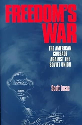 Cover of Freedom's war by Scott Lucas