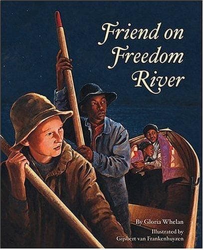 Cover of Friend on freedom river by Gloria Whelan