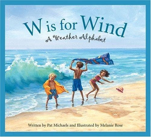 Cover of W is for wind by Patrick Paulauski