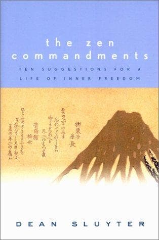 Cover of The Zen commandments by Dean Sluyter