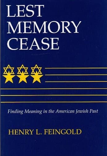 Cover of Lest memory cease by Henry L. Feingold