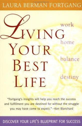 Cover of Living Your Best Life PA by Laura Berman Fortgang