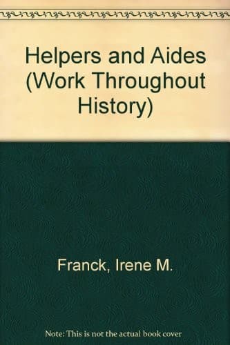 Cover of Helpers and aides by Irene M. Franck