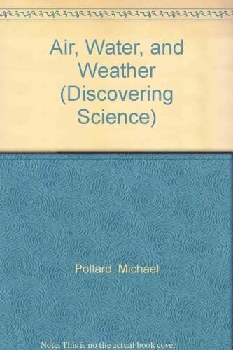 Cover of Air, water, and weather by Michael Pollard