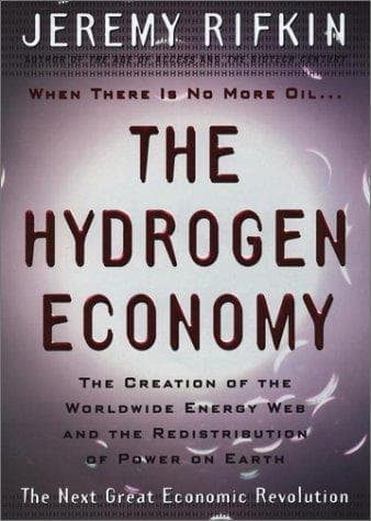 Cover of The Hydrogen Economy by Jeremy Rifkin