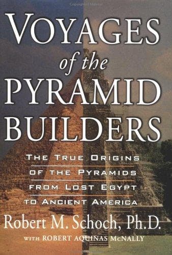 Cover of Voyages of the pyramid builders by Robert M. Schoch