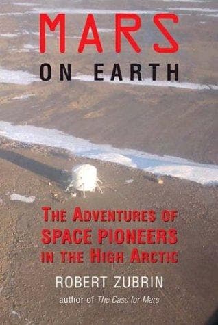 Cover of Mars on Earth by Robert Zubrin