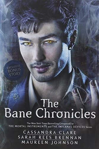 Cover of The Bane Chronicles by Cassandra Clare