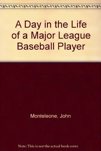 Cover of A day in the life of a major league baseball player by John J. Monteleone