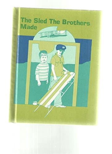 Cover of The sled the brothers made by Nancy Kelton
