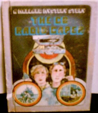 Cover of The CB radio caper by Gary Paulsen