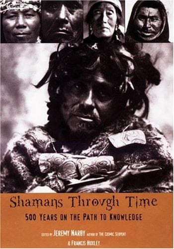 Cover of Shamans Through Time by Jeremy Narby