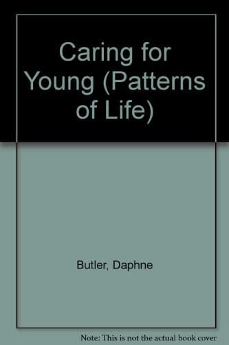 Cover of Caring for young by Daphne Butler